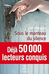 Sous le manteau du silence