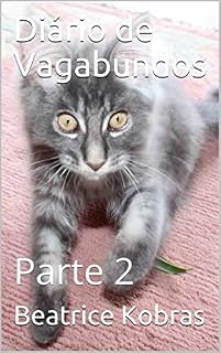 Livro Diário de Vagabundos (Ausgabe: brasilianisch): Parte 2