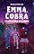 Livro Emma, Cobra e a criatura da parede (Clichês em rosa, roxo e azul Livro 9)