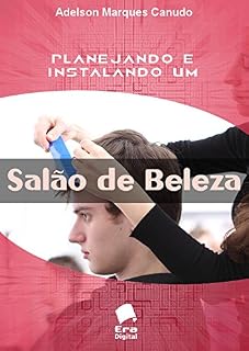 Livro Planejando e Instalando um Salão de Beleza