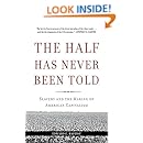 The Half Has Never Been Told: Slavery and the Making of American Capitalism