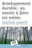 Développement durable : un avenir à faire soi-même (Mélétè) (French Edition) by 