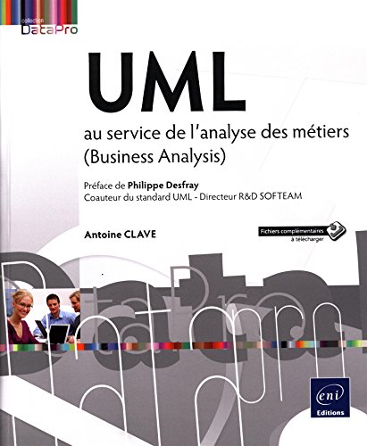 UML au service de l'analyse de métiers (Business Analysis) (Datapro) (French Edition) by (Paperback)