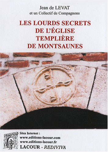 Les  lourds secrets de l'église templière de Montsaunès