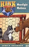 Moonlight Madness #23 (Hank the Cowdog)
