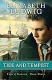 Tide and Tempest (Edge of Freedom) (Volume 3)