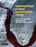 Geomorphology and Global Environmental Change-Wow! eBook