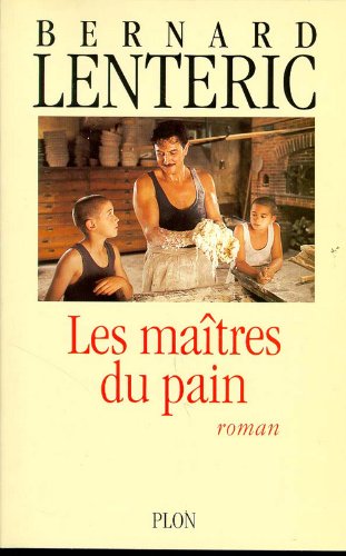 Les  maîtres du pain
