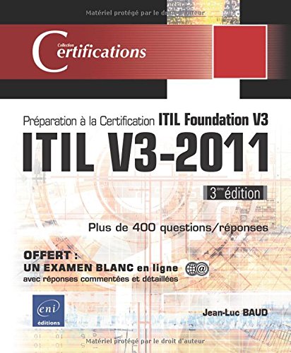 ITIL V3-2011 - Préparation à la certification ITIL Foundation V3 (3ième édition) by (Paperback)