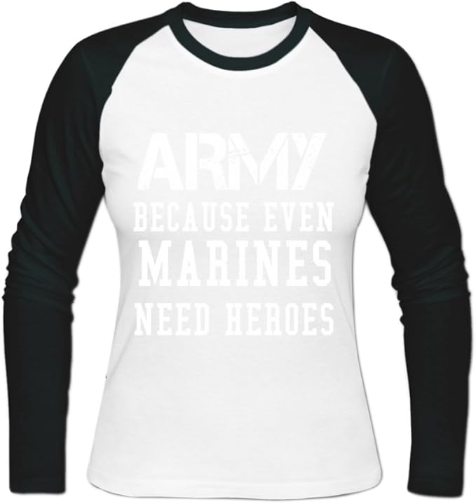 MKOSELL Women s Army Because Even Marines Need Heroes 2 Tshirt XXL 