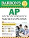Barron's AP Microeconomics/Macroeconomics, 6th edition With Bonus Online Tests