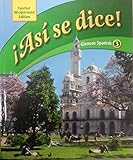Asi se dice! Glencoe Spanish 4 Teacher Wraparound Edition -ISBN 0078805007