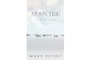 Moon Tide: Cape Cod Poems (Cape Cod Canvas: Tales and Poems)
