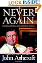 Never Again: Securing America and Restoring Justice