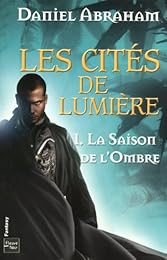 La  saison de l'ombre