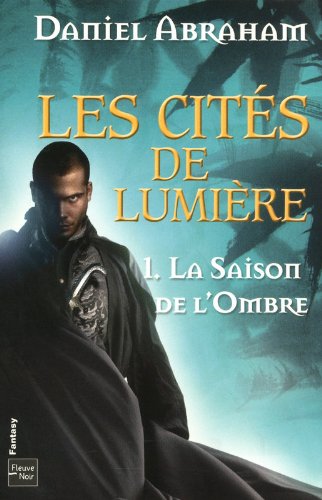 La  saison de l'ombre