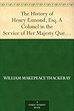 Front cover for the book The History of Henry Esmond by William Makepeace Thackeray