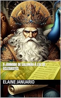 Livro A Jornada de Salomão à luz de Eclesiastes