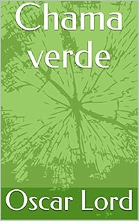 Livro Chama verde