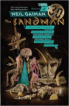 The Sandman Vol. 2: The Doll's House 30th Anniversary Edition, by Neil Gaiman The Sandman Vol. 2: The Doll's House 30th Anniversary Edition, by Neil Gaiman
