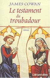 Le  testament du troubadour