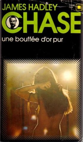 Une  Bouffée d'or pur