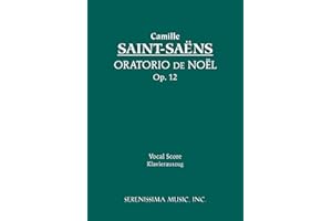 Christmas Oratorio, Op. 12: Vocal Score, Keyboard Accompaniment