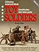 Collecting American-Made Toy Soldiers, Identification and Value Guide