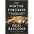 The Winter Fortress: The Epic Mission to Sabotage Hitler's Atomic Bomb