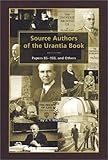 Source Authors of the Urantia Book : Papers 85-103, and Others, Manning, J. T., 0966670531