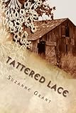 Tattered Lace by Suzanne Grant
