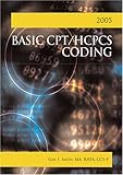 Basic CPT/HCPCS Coding, Smith, Gail I., 1584261439
