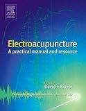 Electroacupuncture: A Practical Manual and Resource