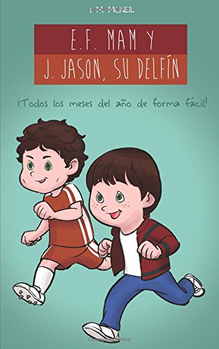 E F Mam Y J Jason Su Delfafan A A Todos Los Meses Del Aafa O De Forma Fafa Cil Amazon Co Uk Mcneil I M Books