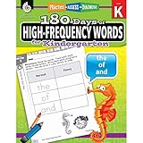 180 Days of High-Frequency Words for Kindergarten - Learn to Read Kindergarten Workbook - Improves Sight Words Recognition and Reading Comprehension for Grade K, Ages 4 to 6 (180 Days of Practice)
