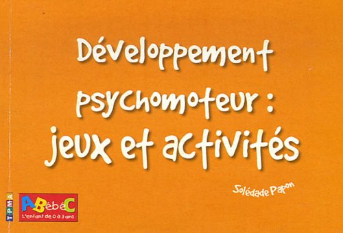 Développement  psychomoteur