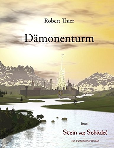 D Monenturm - Band 1 (German Edition)