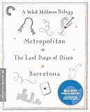 A Whit Stillman Trilogy: Metropolitan, Barcelona, The Last Days of Disco (The Criterion Collection) [Blu-ray]