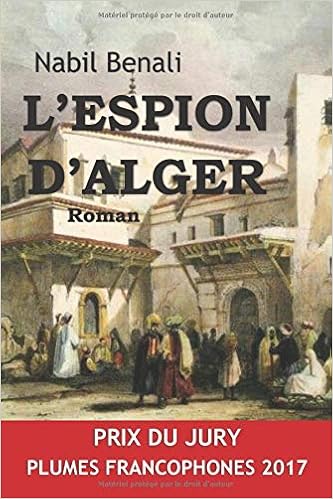 Amazon Fr L Espion D Alger Benali Nabil Livres