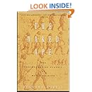 The Naked Ape: A Zoologist's Study of the Human Animal