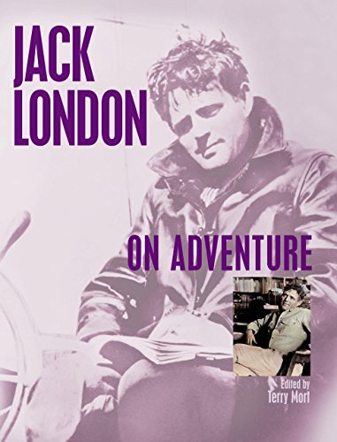Jack London on Adventure
