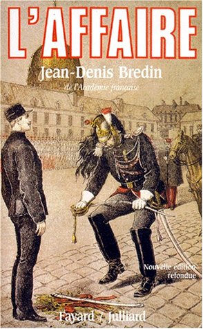 L'Affaire (Biographies Historiques) (French Edition) by Jean-Denis Bredin
