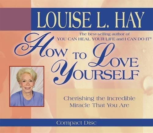 How to Love Yourself