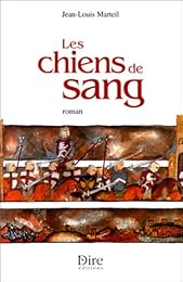 Les  chiens de sang