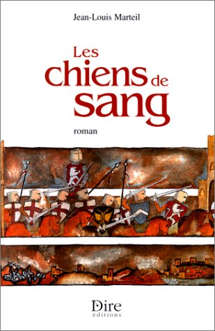 Les  chiens de sang