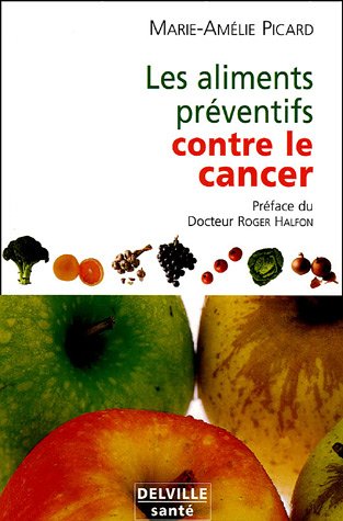Les  aliments préventifs contre le cancer