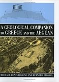 Geological Companion to Greece and the Aegean by 