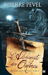 L' alchimiste des ombres
