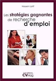 Les  stratégies gagnantes de recherche d'emploi