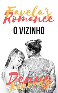 Livro Favela's Romance: O Vizinho